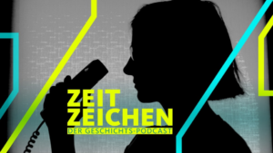 Die Silhouette einer Frau, die einen Telefonhörer aufnimmt. Davor der Schriftzug "Zeitzeichen - Der Geschichtspodcast"